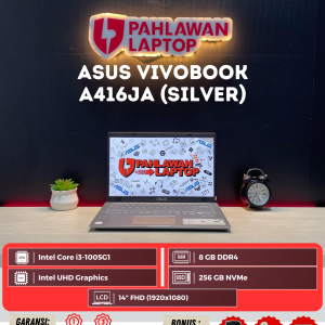 Laptop ASUS VivoBook  A416JA Intel Core i3-1005G1/Ram 8GB/SSD 256GB/Layar 14" SILVER